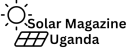Solar Magazine Uganda